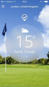 A mobile weather app interface shows a golf course background with a flag on the green; the sky is partly cloudy. The app displays "London, United Kingdom," and the current weather is "Partly Cloudy" with a temperature of 15 degrees Celsius.